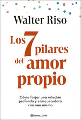 LOS 7 PILARES DEL AMOR PROPIO - 9788408299325